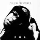 The Doppelgangaz - R.O.B.