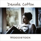 Danielia Cotton - Woodstock (EP)