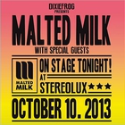 Malted Milk - On Stage Tonight!