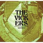 The Vickers - Ghosts