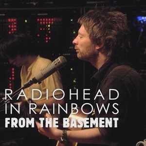 In Rainbows From The Basement
