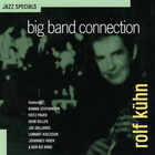 Rolf Kuhn - Big Band Connection