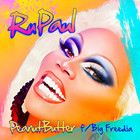 Rupaul - Peanut Butter (Feat. Big Freedia) (CDS)