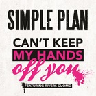 Simple Plan - Can't Keep My Hands Off You (CDS)
