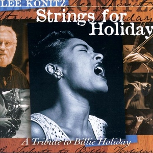 Strings For Holiday: A Tribute To Billie Holiday