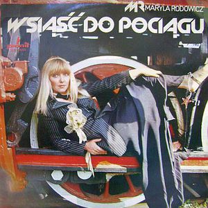 Wsiasc Do Pociagu (Remastered 1989)