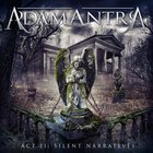 Adamantra - Act II - Silent Narratives