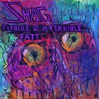 Shag - Flyrule - A Terrible Fate