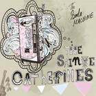 The Sainte Catherines - The Soda Machine