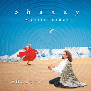 Shanay Mystic Trance (CDS)