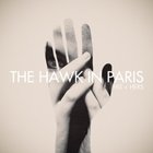 The Hawk In Paris - His + Hers