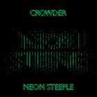Crowder - Neon Steeple