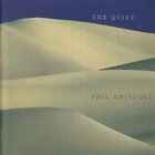Phil Driscoll - The Quiet