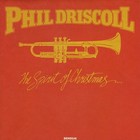 Phil Driscoll - The Spirit Of Christmas