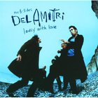 Del Amitri - The B-Sides: Lousy With Love