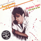 Glenn Frey - The Heat Is On (VLS)