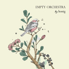 Honig - Empty Orchestra