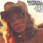 Marshall Chapman - Me, I'm Feelin' Free (Vinyl)