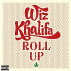 Wiz Khalifa - Roll Up (CDS)
