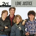 Lone Justice - 20Th Century Masters: The Millennium Collection: The Best Of Lone Justice