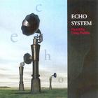 Craig Padilla - Echo System (With Paul Ellis)