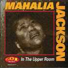 Mahalia Jackson - In The Upper Room (Vinyl)