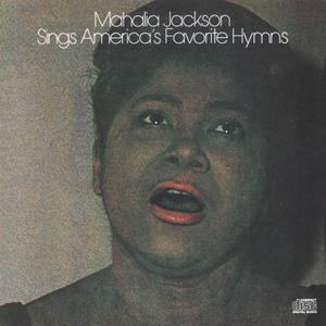 Mahalia Jackson Sings America's Favorite Hymns (Vinyl)