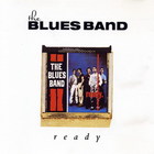 The Blues band - Ready (Remastered 2004)