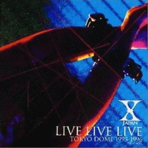Live Live Live - Tokyo Dome 1993-1996 CD1