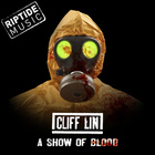 Cliff Lin - A Show Of Blood