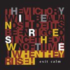 Exit Calm - When They Rise (CDS)