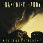 Francoise Hardy - Messages Personnels CD3
