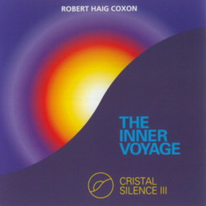 Cristal Silence III. The Inner Voyage