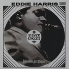 Eddie Harris - Silver Cycles (Vinyl)