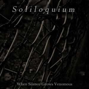 When Silence Grows Venomous (Demo)