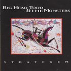 Big Head Todd and The Monsters - Strategem