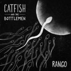 Catfish And The Bottlemen - Rango (CDS)