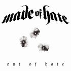 Made of Hate - Out Of Hate CD1