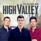High Valley - Love Is A Long Road