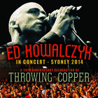Ed Kowalczyk - Throwing Copper (20Th Anniversary)