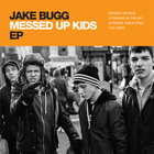 Jake Bugg - Messed Up Kids (EP)