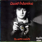 Daniel Balavoine - Un Autre Monde