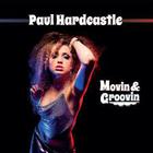 Paul Hardcastle - Movin & Groovin