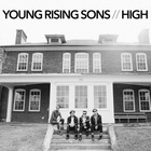 Young Rising Sons - High (CDS)