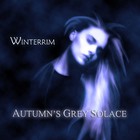 Autumn's Grey Solace - Winterrim