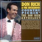 Don Rich - Country Pickin': The Don Rich Anthology (With The Buckaroos)