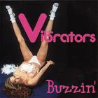 The Vibrators - Buzzin'