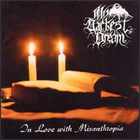 My Darkest Dream - In Love With Misanthropia (EP)