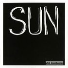 The Sun - S.U.N. (Vinyl)