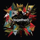 The Antlers - Together